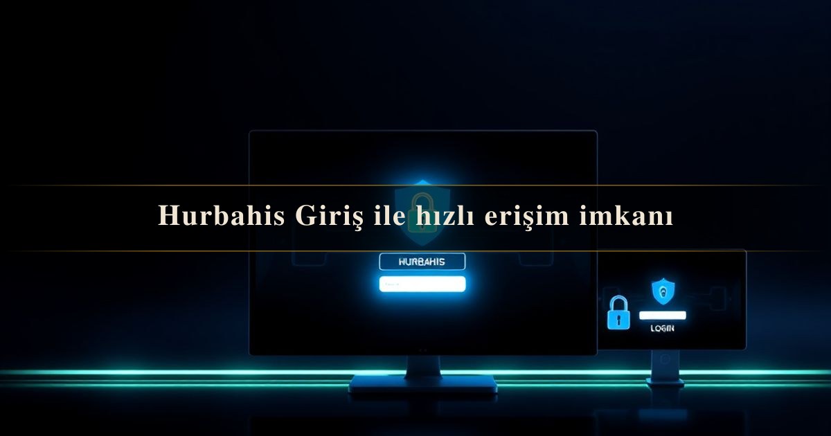 Hurbahis Giriş
